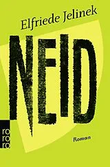 Kartonierter Einband Neid von Elfriede Jelinek