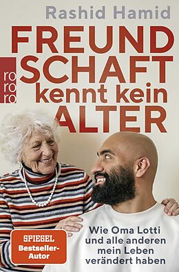 Kartonierter Einband Freundschaft kennt kein Alter von Rashid Hamid