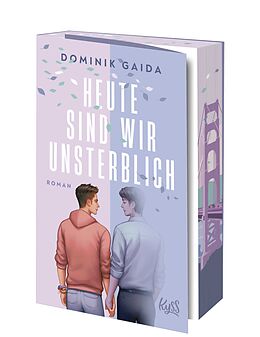 Kartonierter Einband Heute sind wir unsterblich von Dominik Gaida