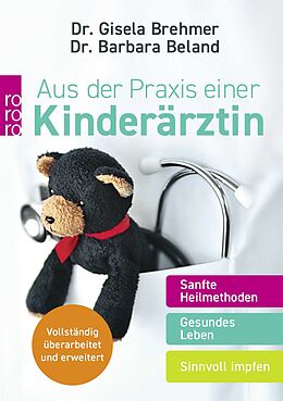 Kartonierter Einband Aus der Praxis einer Kinderärztin von Gisela Brehmer, Barbara Beland