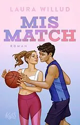 Kartonierter Einband Mismatch von Laura Willud