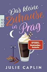 Kartonierter Einband Das kleine Zuhause in Prag von Julie Caplin