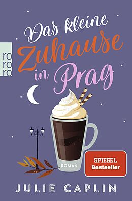 Kartonierter Einband Das kleine Zuhause in Prag von Julie Caplin