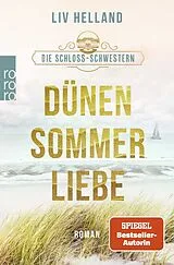 Kartonierter Einband Die Schloss-Schwestern: Dünensommerliebe von Liv Helland