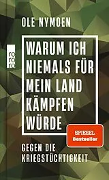 Fester Einband Warum ich niemals für mein Land kämpfen würde von Ole Nymoen
