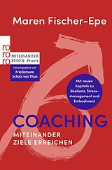 Kartonierter Einband Coaching: Miteinander Ziele erreichen von Maren Fischer-Epe