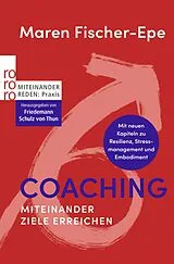 Kartonierter Einband Coaching: Miteinander Ziele erreichen von Maren Fischer-Epe