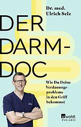 Kartonierter Einband Der Darm-Doc von Ulrich Selz