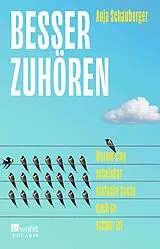 Kartonierter Einband (Kt) Besser zuhören von Anja Schauberger