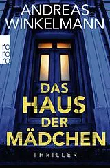 Kartonierter Einband Das Haus der Mädchen von Andreas Winkelmann