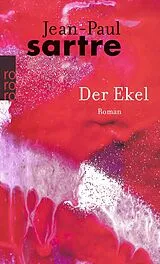 Kartonierter Einband Der Ekel von Jean-Paul Sartre