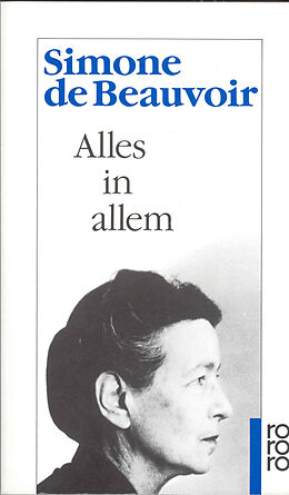 Kartonierter Einband Alles in allem von Simone de Beauvoir