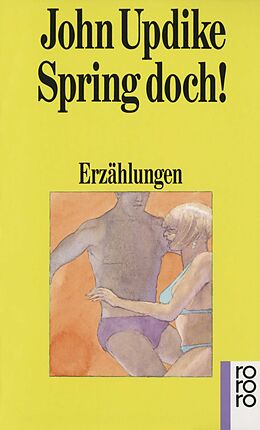 Kartonierter Einband Spring doch! von John Updike