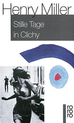 Kartonierter Einband Stille Tage in Clichy von Henry Miller