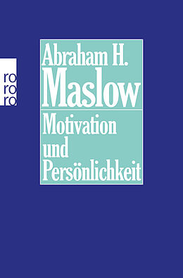 Kartonierter Einband Motivation und Persönlichkeit von Abraham H. Maslow