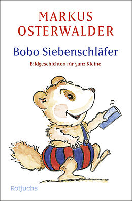 Kartonierter Einband Bobo Siebenschläfer von Markus Osterwalder