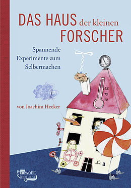 Kartonierter Einband Das Haus der kleinen Forscher von Joachim Hecker
