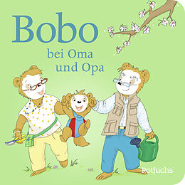 Pappband Bobo bei Oma und Opa von Markus Osterwalder