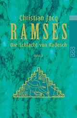 Kartonierter Einband Ramses: Die Schlacht von Kadesch von Christian Jacq