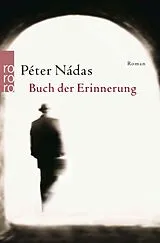 Kartonierter Einband Buch der Erinnerung von Péter Nádas