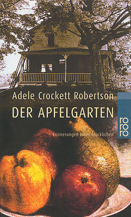 Kartonierter Einband Der Apfelgarten von Adele Crockett Robertson