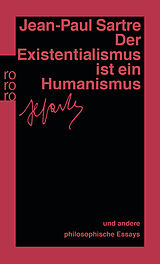 Kartonierter Einband Der Existentialismus ist ein Humanismus von Jean-Paul Sartre