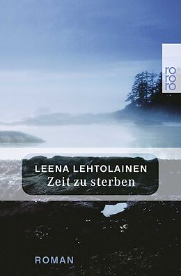 Kartonierter Einband Zeit zu sterben von Leena Lehtolainen