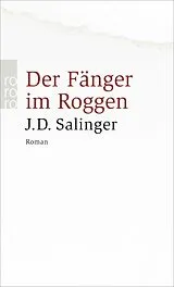 Kartonierter Einband Der Fänger im Roggen von J. D. Salinger