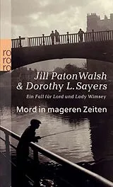 Kartonierter Einband Mord in mageren Zeiten von Jill Paton Walsh, Dorothy L. Sayers