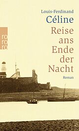 Kartonierter Einband Reise ans Ende der Nacht von Louis-Ferdinand Céline