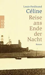Kartonierter Einband Reise ans Ende der Nacht von Louis-Ferdinand Céline