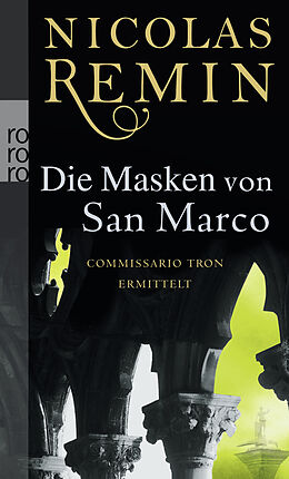 Kartonierter Einband Die Masken von San Marco von Nicolas Remin