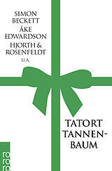 Taschenbuch Tatort Tannenbaum von Simon Beckett, Åke Edwardson, Wolfgang u a Burger