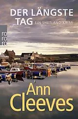 Kartonierter Einband Der längste Tag von Ann Cleeves
