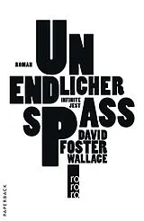 Kartonierter Einband Unendlicher Spaß von David Foster Wallace