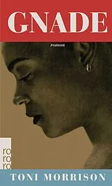 Kartonierter Einband Gnade von Toni Morrison