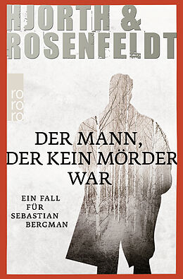 Taschenbuch Der Mann, der kein Mörder war von Michael Hjorth, Hans Rosenfeldt