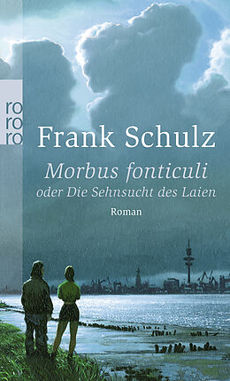 Kartonierter Einband Morbus fonticuli von Frank Schulz