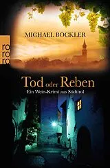 Kartonierter Einband Tod oder Reben von Michael Böckler