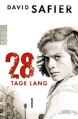 Kartonierter Einband 28 Tage lang von David Safier