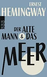 Kartonierter Einband Der alte Mann und das Meer von Ernest Hemingway