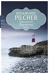Kartonierter Einband Stürmische Begegnung von Rosamunde Pilcher
