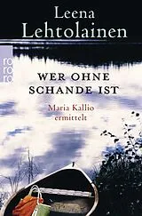 Kartonierter Einband Wer ohne Schande ist von Leena Lehtolainen