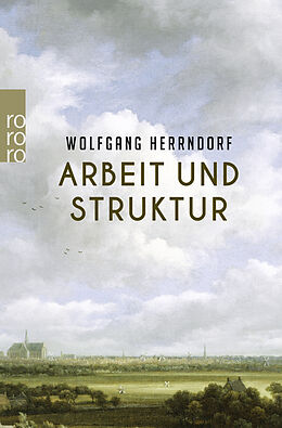 Kartonierter Einband Arbeit und Struktur von Wolfgang Herrndorf