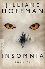 Kartonierter Einband Insomnia von Jilliane Hoffman
