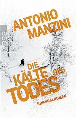 Kartonierter Einband Die Kälte des Todes von Antonio Manzini