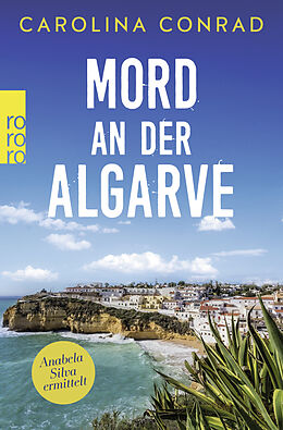 Kartonierter Einband Mord an der Algarve von Carolina Conrad