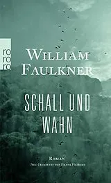 Kartonierter Einband Schall und Wahn von William Faulkner