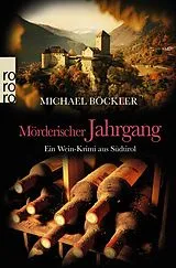 Kartonierter Einband Mörderischer Jahrgang von Michael Böckler