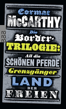 Kartonierter Einband Die Border-Trilogie von Cormac McCarthy